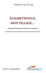 Télécharger le livre :  Elisabethville, mon village...