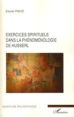 Download this eBook Exercices spirituels dans la phénoménologie de Husserl