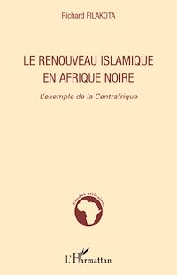 Télécharger le livre :  Le renouveau islamique en Afrique noire