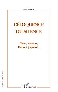 Télécharger le livre :  L'Eloquence du silence