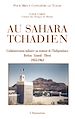 Télécharger le livre :  Au Sahara Tchadien