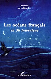 Télécharger le livre :  Les océans français en 36 interviews