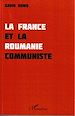 Télécharger le livre :  La France et la Roumanie communiste