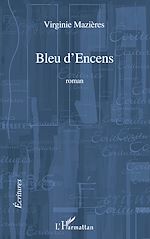 Télécharger le livre :  Bleu d'encens