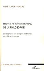 Download this eBook Morts et résurrection de la Philosophie