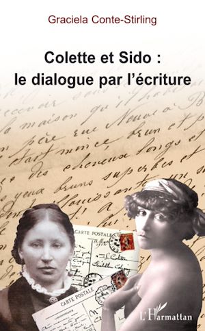 Téléchargez le livre :  Colette et Sido : le dialogue par l'écriture