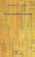 Télécharger le livre :  La demoiselle d'automne