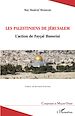 Télécharger le livre :  Les Palestiniens de Jérusalem