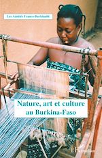 Télécharger le livre :  Nature, art et culture au Burkina Faso