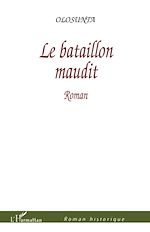 Télécharger le livre :  Le bataillon maudit