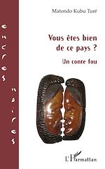 Télécharger le livre :  Vous êtes bien de ce pays ?