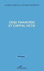Télécharger le livre :  Crise financière et capital fictif