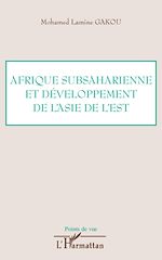 Télécharger le livre :  Afrique subsaharienne et développement de l'Asie de l'Est