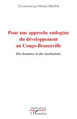 Télécharger le livre :  Pour une approche endogène du développement au Congo-Brazzaville