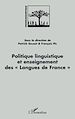Télécharger le livre :  Politique linguistique et enseignement des "Langues de France"
