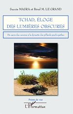 Télécharger le livre :  Tchad, éloge des lumières obscures