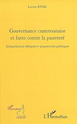 Download this eBook Gouvernance camerounaise et lutte contre la pauvreté