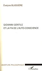 Download this eBook Giovanni Gentile et la fin de l'auto-conscience