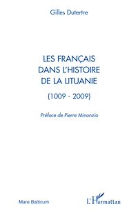 Télécharger le livre :  Les Français dans l'histoire de la Lituanie