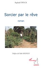 Télécharger le livre :  Sorcier par le rêve