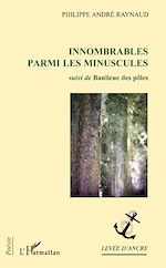 Download this eBook Innombrables parmi les minuscules