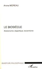 Download this eBook Le Biosiècle
