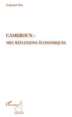 Download this eBook Cameroun : mes réflexions économiques