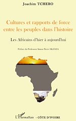 Télécharger le livre :  Cultures et rapports de force entre les peuples dans l'histoire