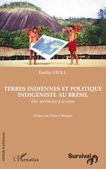 Télécharger le livre :  Terres indiennes et politique indigéniste au Brésil