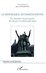 Télécharger le livre :  La République antiparticipative