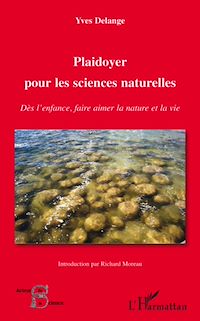 Télécharger le livre :  Plaidoyer pour les sciences naturelles