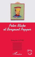 Télécharger le livre :  Peter Blake et Sergeant Pepper