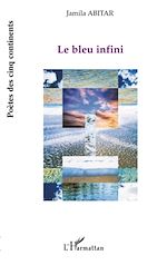 Télécharger le livre :  Le bleu infini