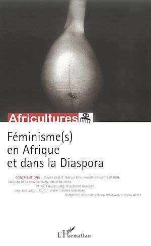 Téléchargez le livre :  FÉMINISME(S) EN AFRIQUE ET DANS LA DIASPORA