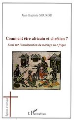 Télécharger le livre :  Comment être africain et chrétien ?