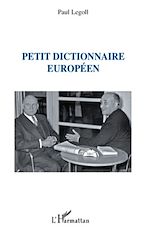 Télécharger le livre :  Petit dictionnaire européen
