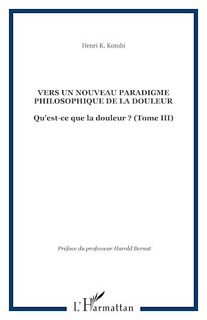 Téléchargez le livre :  Vers un nouveau paradigme philosophique de la douleur