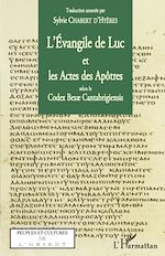 Télécharger le livre :  L'Evangile de Luc et les Actes des Apôtres selon le codex Bezae Cantabrigiensis