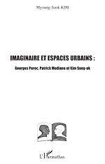 Télécharger le livre :  Imaginaire et espaces urbains