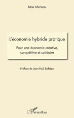Télécharger le livre :  L'économie hybride pratique