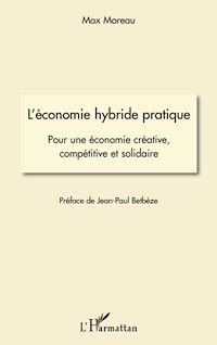Télécharger le livre :  L'économie hybride pratique