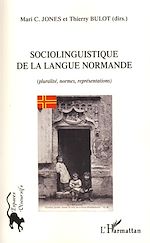 Télécharger le livre :  Sociolinguistique de la langue normande