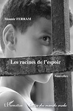 Télécharger le livre :  Les racines de l'espoir