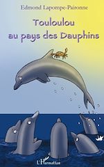 Télécharger le livre :  Touloulou au pays des dauphins