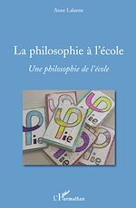 Télécharger le livre :  La philosophie à l'école