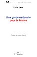 Télécharger le livre :  Une garde nationale pour la France