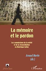 Télécharger le livre :  La mémoire et le pardon