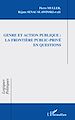 Télécharger le livre :  Genre et action publique : la frontière public-privé en questions
