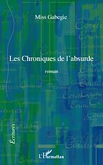 Télécharger le livre :  Les Chroniques de l'absurde