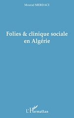 Télécharger le livre :  Folies et clinique sociale en Algérie